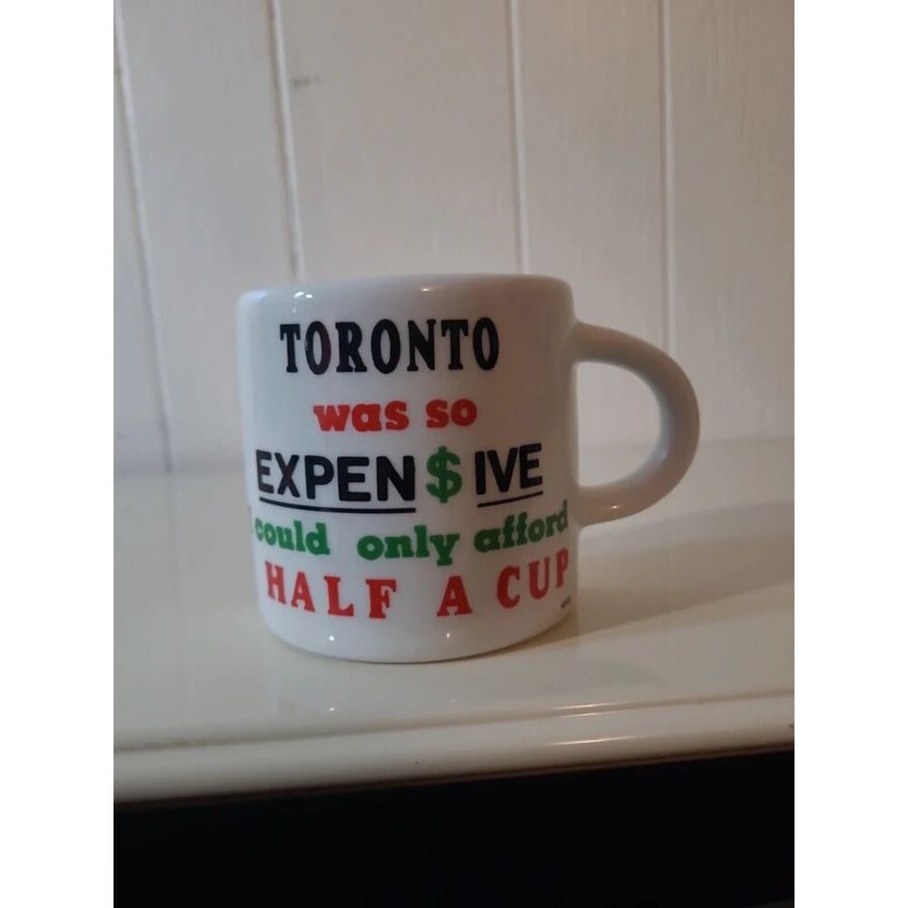 Ceramic Novelty Mug Toronto Quote Graphic Half-Cup Half-Moon White